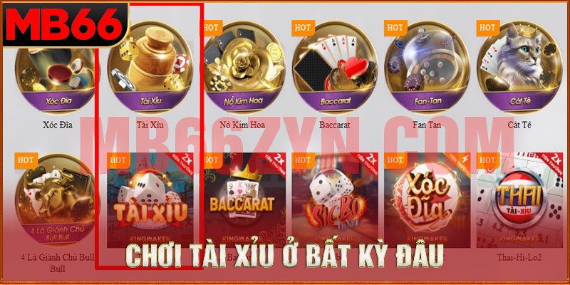 Bạn có thể chơi game Tài Xỉu MB66 ở bất kỳ đâu