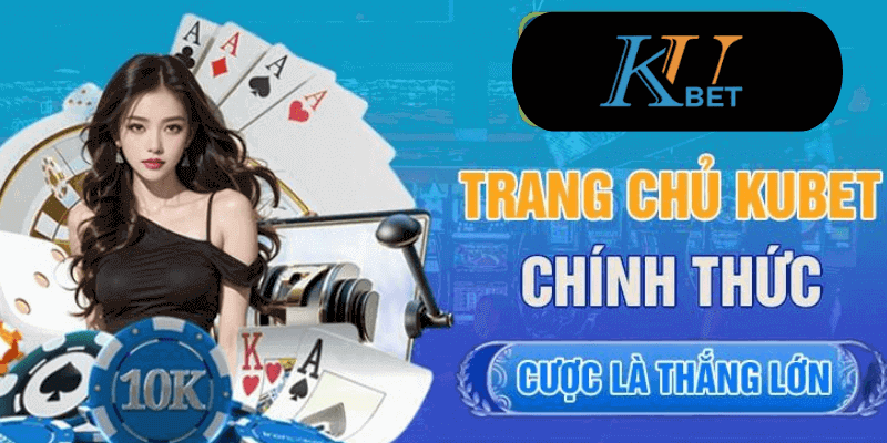 Trang chủ kubet